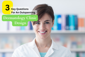 dermatology clinic