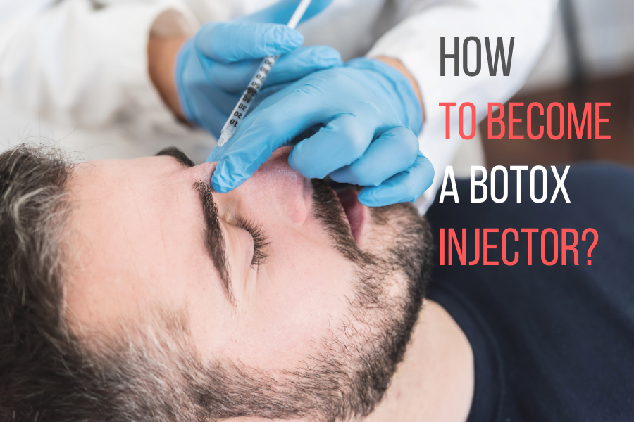 how to become a botox injector